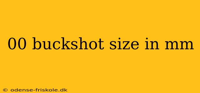 00 buckshot size in mm