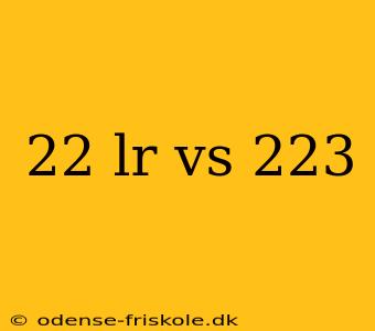 22 lr vs 223