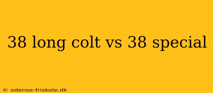 38 long colt vs 38 special