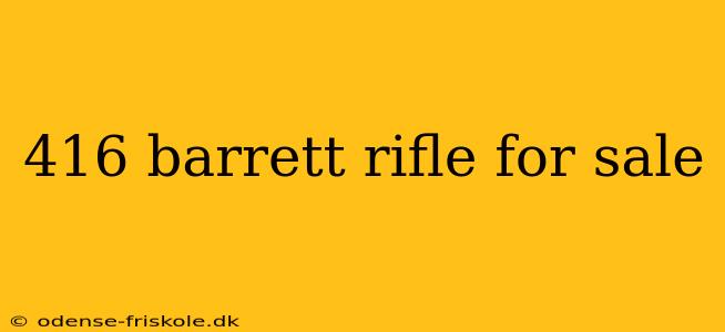 416 barrett rifle for sale