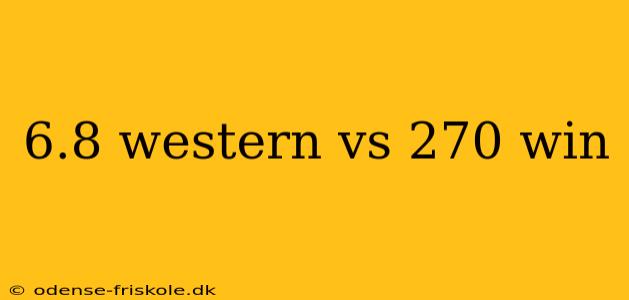 6.8 western vs 270 win