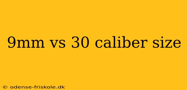 9mm vs 30 caliber size