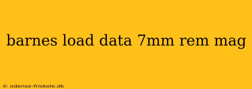 barnes load data 7mm rem mag