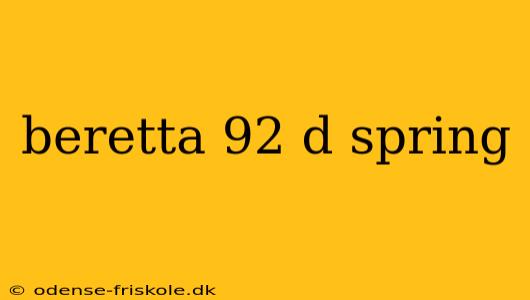 beretta 92 d spring