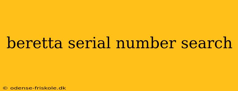 beretta serial number search