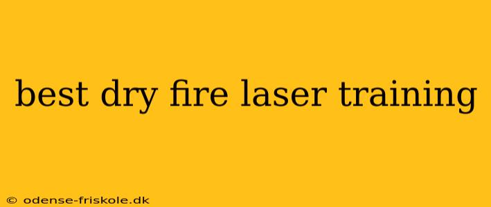 best dry fire laser training