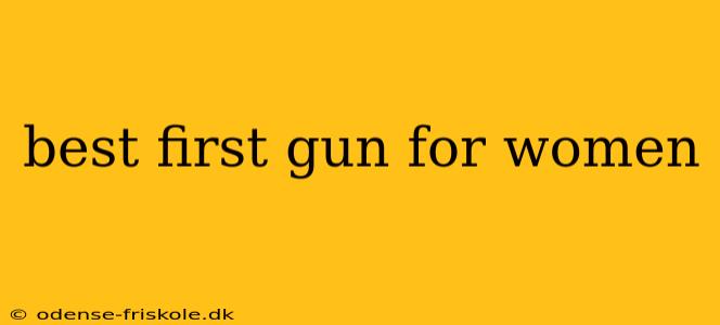 best first gun for women