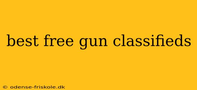 best free gun classifieds