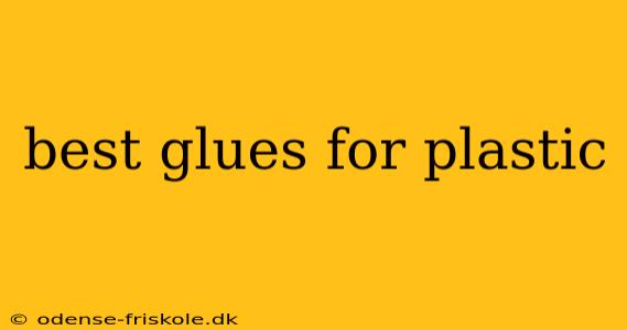 best glues for plastic