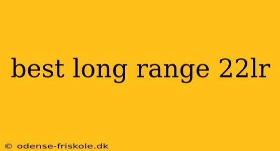 best long range 22lr