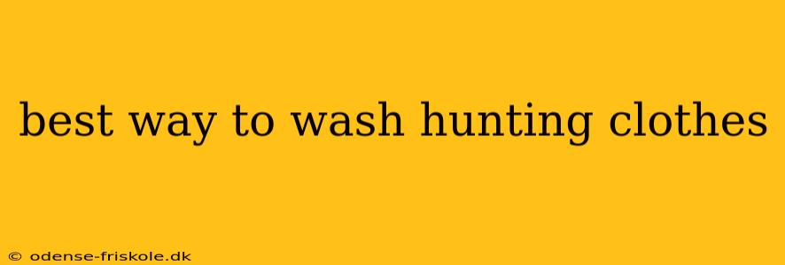 best way to wash hunting clothes