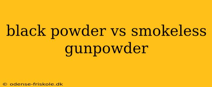 black powder vs smokeless gunpowder