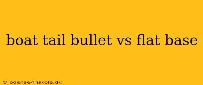 boat tail bullet vs flat base