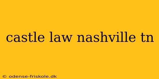 castle law nashville tn