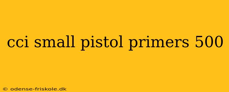 cci small pistol primers 500