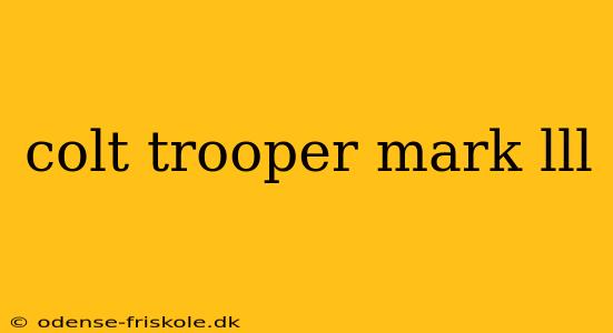 colt trooper mark lll