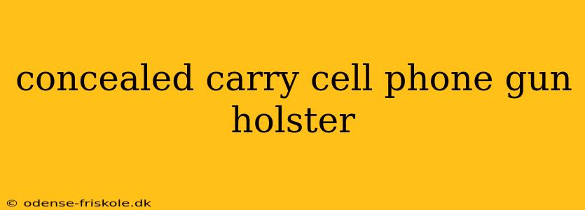 concealed carry cell phone gun holster