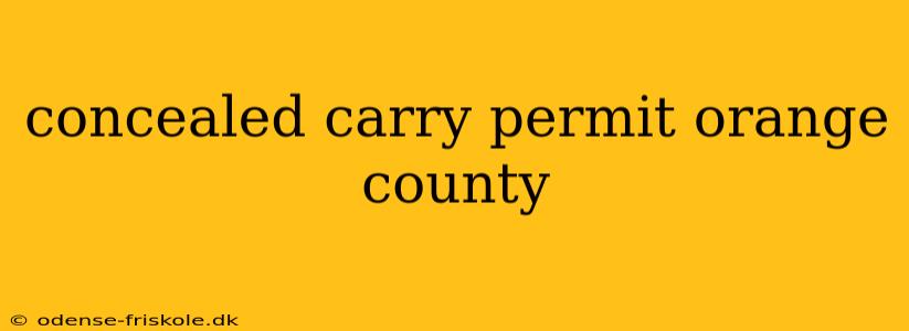 concealed carry permit orange county