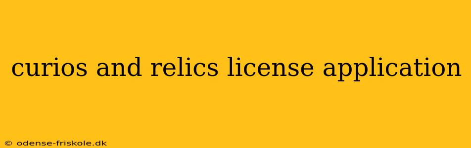 curios and relics license application