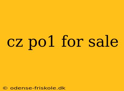 cz po1 for sale