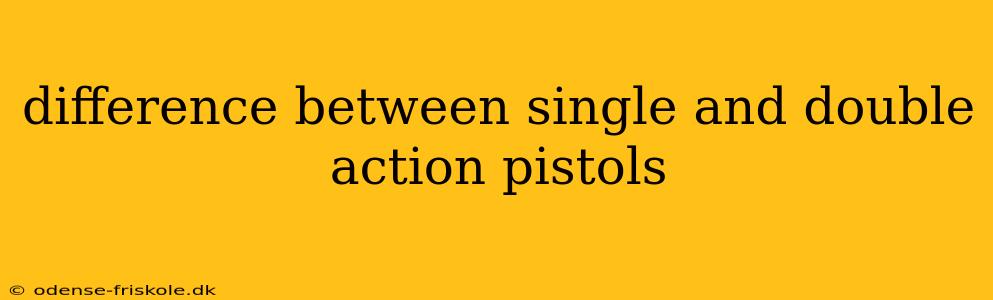 difference between single and double action pistols