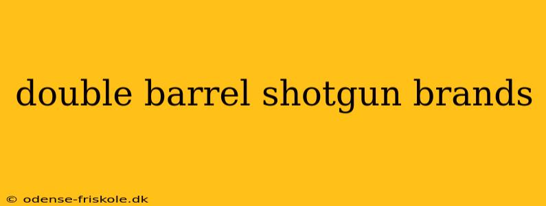 double barrel shotgun brands