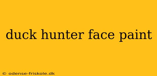 duck hunter face paint