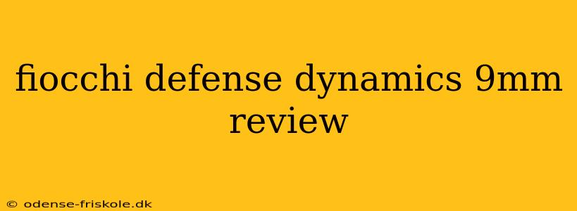 fiocchi defense dynamics 9mm review