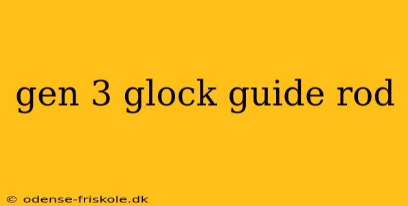 gen 3 glock guide rod