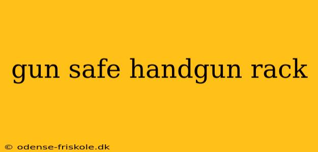 gun safe handgun rack