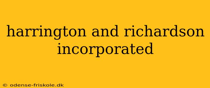 harrington and richardson incorporated