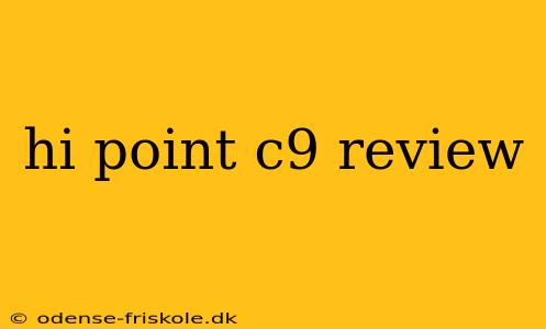 hi point c9 review