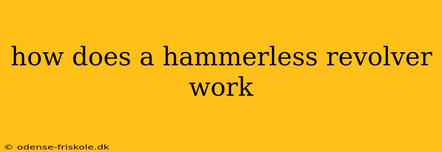 how does a hammerless revolver work