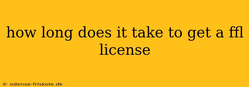 how long does it take to get a ffl license