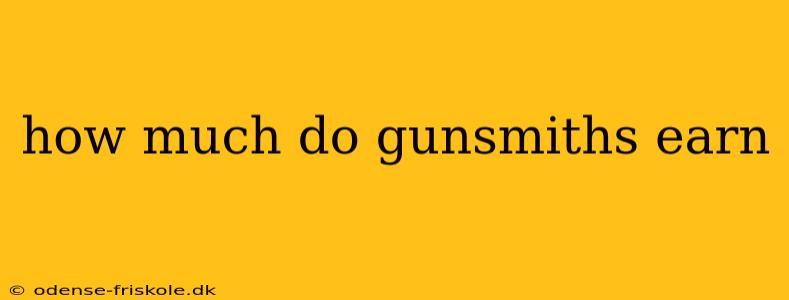 how much do gunsmiths earn