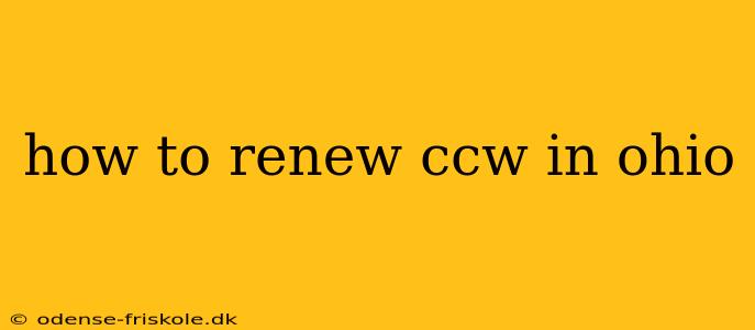 how to renew ccw in ohio