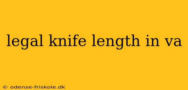 legal knife length in va