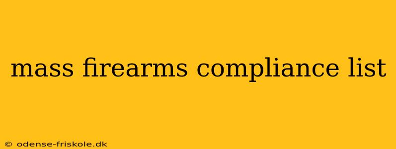 mass firearms compliance list