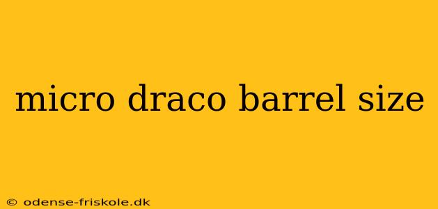 micro draco barrel size