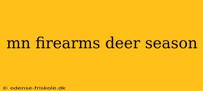 mn firearms deer season