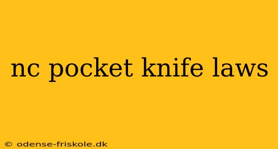 nc pocket knife laws