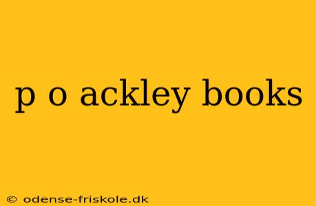 p o ackley books