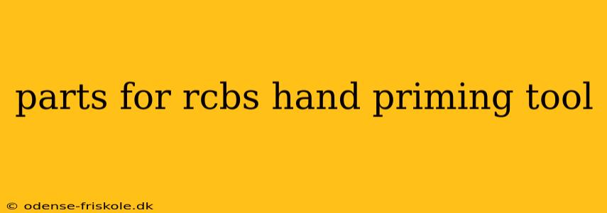 parts for rcbs hand priming tool