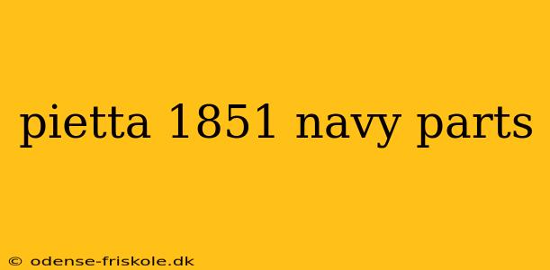 pietta 1851 navy parts