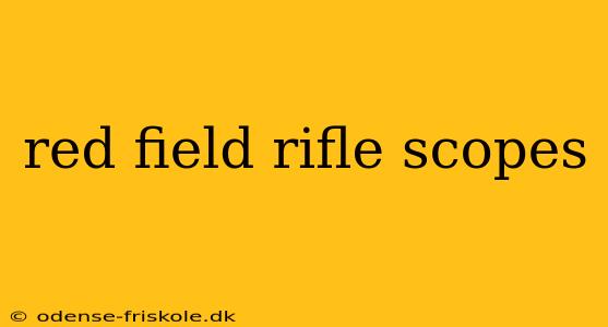 red field rifle scopes