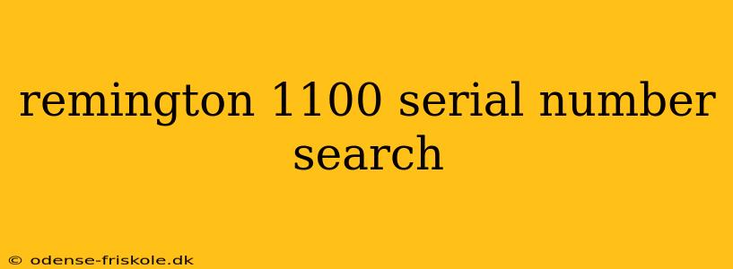 remington 1100 serial number search