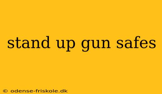 stand up gun safes