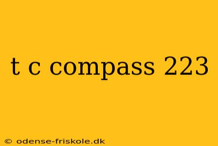 t c compass 223