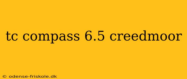 tc compass 6.5 creedmoor