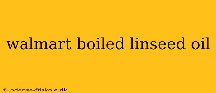 walmart boiled linseed oil